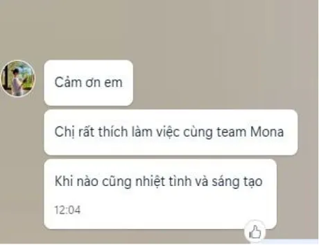 Khách nhắn: rất thích làm việc cùng team Mona